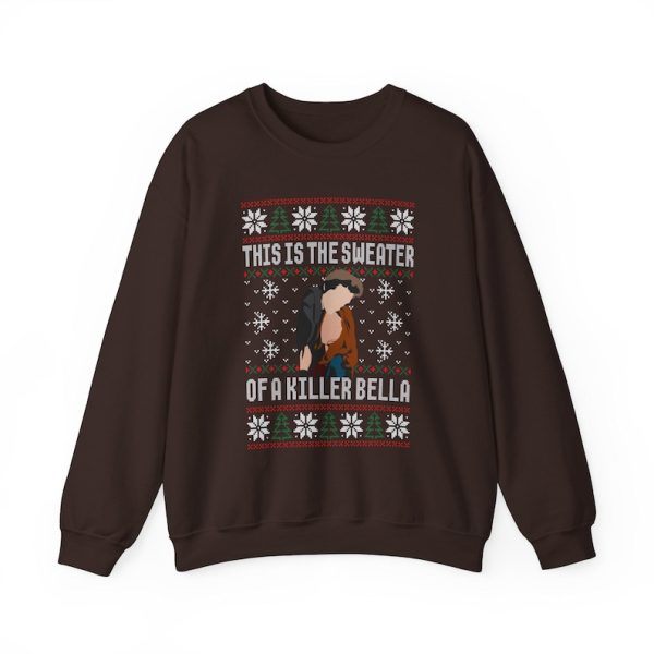 This Is The Sweater Of A Killer Bella Sweatshirt - Image 7